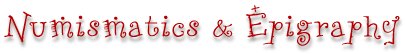Numismatics & Epigraphy